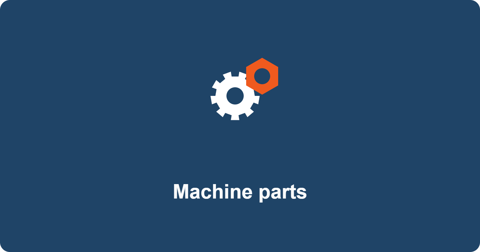 Machine parts